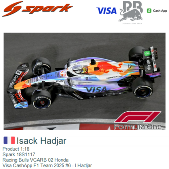 Product 1:18 | Spark 18S1117 | Racing Bulls VCARB 02 Honda | Visa CashApp F1 Team 2025 #6 - I.Hadjar