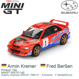 Product 1:64 | MiniGT MGT01140 | Subaru Impreza WRC97 1999 #1 - A.Kremer - F.Ber&amp;#223;en