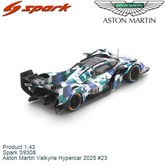 Product 1:43 | Spark S9308 | Aston Martin Valkyrie Hypercar 2025 #23