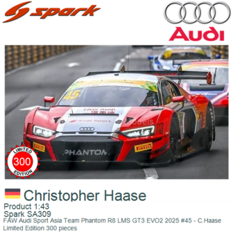 Product 1:43 | Spark SA309 | FAW Audi Sport Asia Team Phantom R8 LMS GT3 EVO2 2025 #45 - C.Haase