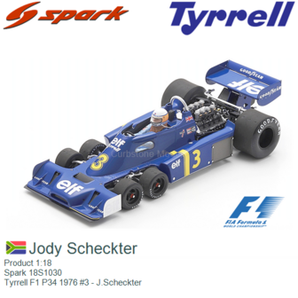 Product 1:18 | Spark 18S1030 | Tyrrell F1 P34 1976 #3 - J.Scheckter