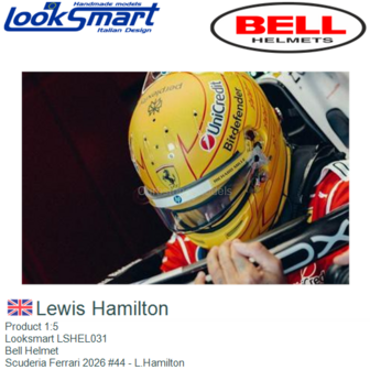 Product 1:5 | Looksmart LSHEL031 | Bell Helmet | Scuderia Ferrari 2026 #44 - L.Hamilton
