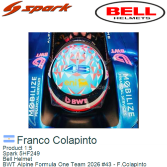 Product 1:5 | Spark 5HF249 | Bell Helmet | BWT Alpine Formula One Team 2026 #43 - F.Colapinto