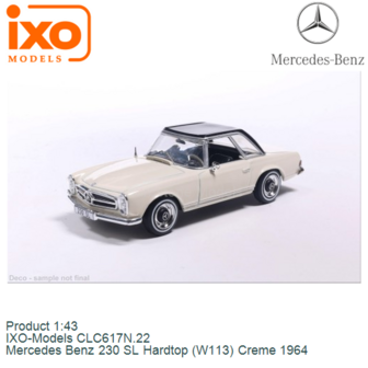 Product 1:43 | IXO-Models CLC617N.22 | Mercedes Benz 230 SL Hardtop (W113) Creme 1964