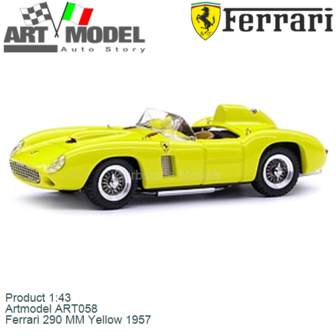 Product 1:43 | Artmodel ART058 | Ferrari 290 MM Yellow 1957