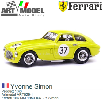 Product 1:43 | Artmodel ART029-1 | Ferrari 166 MM 1950 #37 - Y.Simon