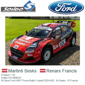 Product 1:18 | Solido SO1809510 | M-Sport Ford WRT Puma Rally1 Hybrid 2024 #22 - M.Sesks - R.Francis