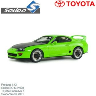 Product 1:43 | Solido SO4314008 | Toyota Supra Mk.4 | Solido Works 2001
