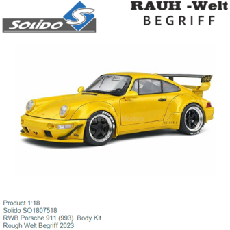Product 1:18 | Solido SO1807518 | RWB Porsche 911 (993)  Body Kit | Rough Welt Begriff 2023