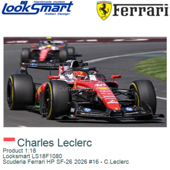Product 1:18 | Looksmart LS18F1080 | Scuderia Ferrari HP SF-26 2026 #16 - C.Leclerc