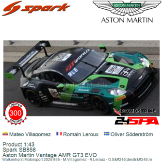 Product 1:43 | Spark SB858 | Aston Martin Vantage AMR GT3 EVO | Walkenhorst Motorsport 2025 #35 - M.Villagomez - R.Leroux - O.S
