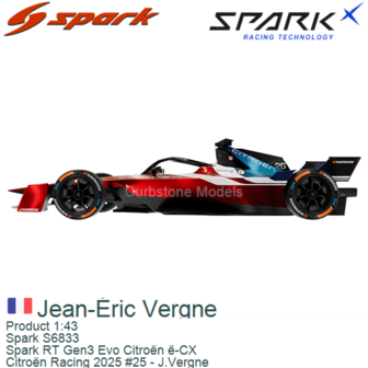 Product 1:43 | Spark S6833 | Spark RT Gen3 Evo Citro&euml;n &euml;-CX | Citro&euml;n Racing 2025 #25 - J.Vergne