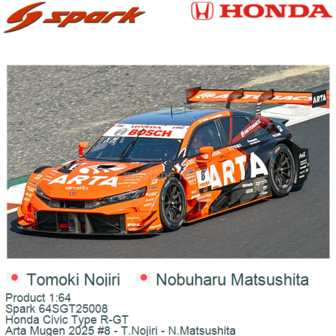 Product 1:64 | Spark 64SGT25008 | Honda Civic Type R-GT | Arta Mugen 2025 #8 - T.Nojiri - N.Matsushita