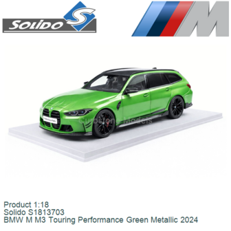 Product 1:18 | Solido S1813703 | BMW M M3 Touring Performance Green Metallic 2024