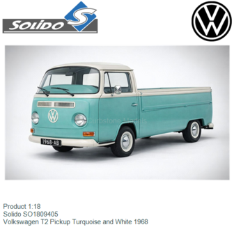Product 1:18 | Solido SO1809405 | Volkswagen T2 Pickup Turquoise and White 1968