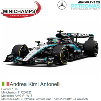 Product 1:18 | Minichamps 117260222 | Mercedes AMG F1 W17 | Mercedes-AMG Petronas Formula One Team 2026 #12 - A.Antonelli