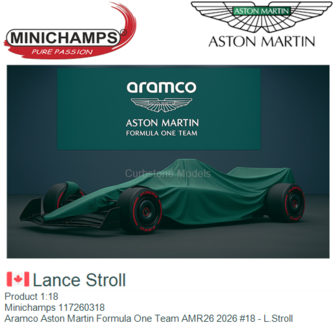Product 1:18 | Minichamps 117260318 | Aramco Aston Martin Formula One Team AMR26 2026 #18 - L.Stroll