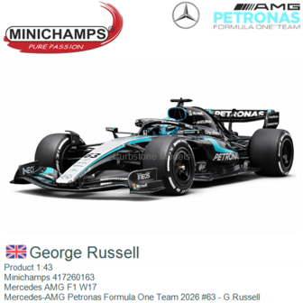 Product 1:43 | Minichamps 417260163 | Mercedes AMG F1 W17 | Mercedes-AMG Petronas Formula One Team 2026 #63 - G.Russell
