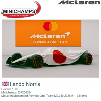 Product 1:18 | Minichamps 537264504 | McLaren Mastercard Formula One Team MCL40 2026 #1 - L.Norris