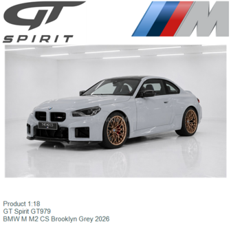 Product 1:18 | GT Spirit GT979 | BMW M M2 CS Brooklyn Grey 2026