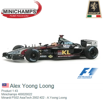 Product 1:43 | Minichamps 400020022 | Minardi PS02 AsiaTech 2002 #22 - A.Yoong Loong