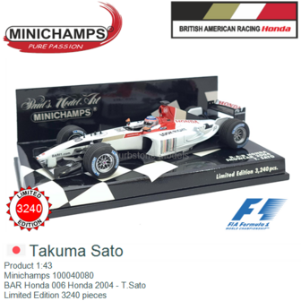 Product 1:43 | Minichamps 100040080 | BAR Honda 006 Honda 2004 - T.Sato