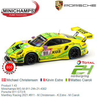 Product 1:43 | Minichamps MG-M-911-24h-21-4302 | Porsche 911 GT3 R | Manthey Racing 2021 #911 - M.Christensen - K.Estre - M.Cia