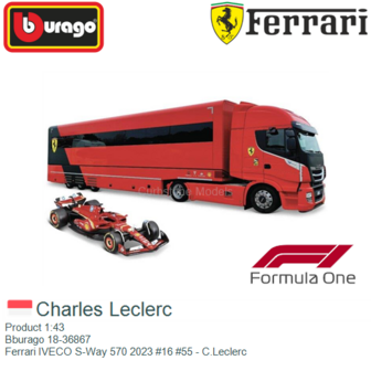 Product 1:43 | Bburago 18-36867 | Ferrari IVECO S-Way 570 2023 #16 #55 - C.Leclerc