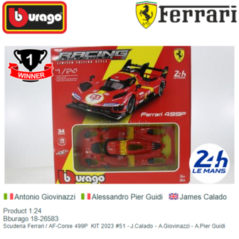 Product 1:24 | Bburago 18-26583 | Scuderia Ferrari / AF-Corse 499P  KIT 2023 #51 - J.Calado - A.Giovinazzi - A.Pier Guidi
