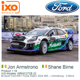 Product 1:18 | IXO-Models 18RMC272B.22 | M-Sport Ford WRT Puma Rally1 2024 #95 - J.Armstrong - S.Birne