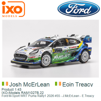 Product 1:43 | IXO-Models RAM1027B.22 | Ford M-Sport WRT Puma Rally1 2026 #55 - J.McErLean - E.Treacy