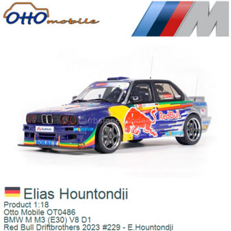 Product 1:18 | Otto Mobile OT0486 | BMW M M3 (E30) V8 D1 | Red Bull Driftbrothers 2023 #229 - E.Hountondji