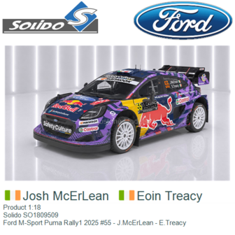 Product 1:18 | Solido SO1809509 | Ford M-Sport Puma Rally1 2025 #55 - J.McErLean - E.Treacy
