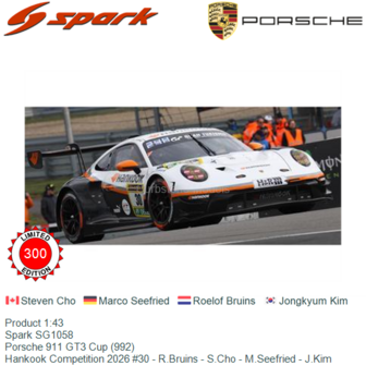 Product 1:43 | Spark SG1058 | Porsche 911 GT3 Cup (992) | Hankook Competition 2026 #30 - R.Bruins - S.Cho - M.Seefried - J.Kim