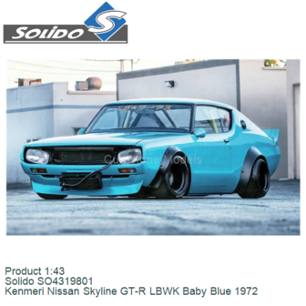 Product 1:43 | Solido SO4319801 | Kenmeri Nissan Skyline GT-R LBWK Baby Blue 1972