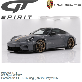 Product 1:18 | GT Spirit GT577 | Porsche 911 GT3 Touring (992.2) Grey 2025