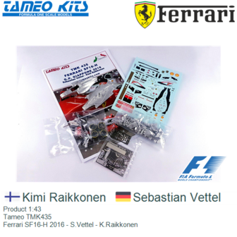 Product 1:43 | Tameo TMK435 | Ferrari SF16-H 2016 - S.Vettel - K.Raikkonen