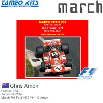 Product 1:43 | Tameo SLK114 | March 701 Ford 1970 #14 - C.Amon