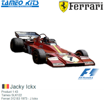 Product 1:43 | Tameo SLK122 | Ferrari 312 B3 1973 - J.Ickx
