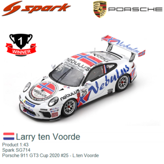 Product 1:43 | Spark SG714 | Porsche 911 GT3 Cup 2020 #25 - L.ten Voorde