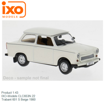 Product 1:43 | IXO-Models CLC653N.22 | Trabant 601 S Beige 1980