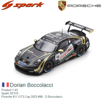 Product 1:43 | Spark SF310 | Porsche 911 GT3 Cup 2023 #98 - D.Boccolacci