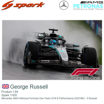 Product 1:64 | Spark Y420 | Mercedes AMG Petronas Formula One Team W16 E-Performance 2025 #63 - G.Russell