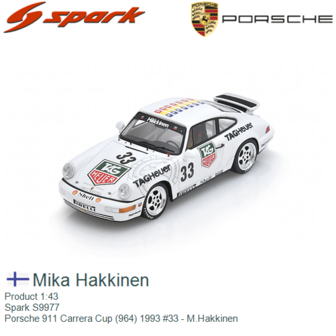 Product 1:43 | Spark S9977 | Porsche 911 Carrera Cup (964) 1993 #33 - M.Hakkinen