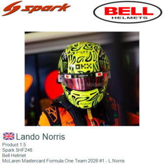 Product 1:5 | Spark 5HF246 | Bell Helmet | McLaren Mastercard Formula One Team 2026 #1 - L.Norris