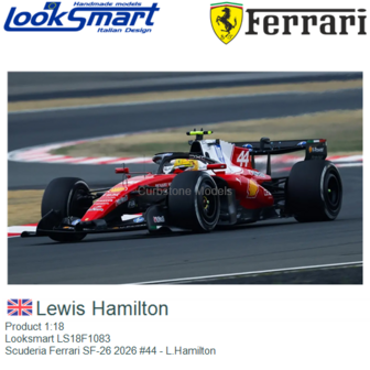 Product 1:18 | Looksmart LS18F1083 | Scuderia Ferrari SF-26 2026 #44 - L.Hamilton