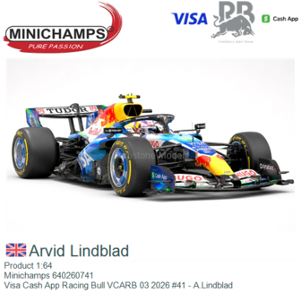 Product 1:64 | Minichamps 640260741 | Visa Cash App Racing Bull VCARB 03 2026 #41 - A.Lindblad