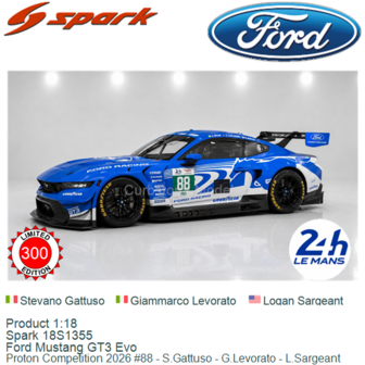 Product 1:18 | Spark 18S1355 | Ford Mustang GT3 Evo | Proton Competition 2026 #88 - S.Gattuso - G.Levorato - L.Sargeant