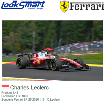 Product 1:43 | Looksmart LSF1090 | Scuderia Ferrari SF-26 2026 #16 - C.Leclerc