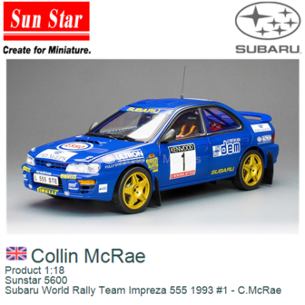 Product 1:18 | Sunstar 5600 | Subaru World Rally Team Impreza 555 1993 #1 - C.McRae